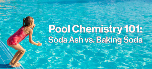 Pool Chemistry 101: Soda Ash vs. Baking Soda – What Your Pool Needs and When