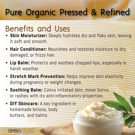 Pamper skin and hair with the DMSO Store's organic and refined shea butter. Rich in vitamins, it is sensitive, skin-friendly, and ideal for DIY. It is ethically sourced.